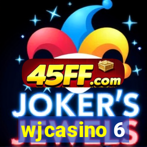 wjcasino 6